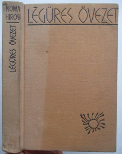 Noma Hirosi - L�g�res �vezet