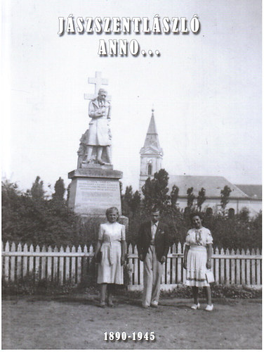 Jászszentlászló anno...