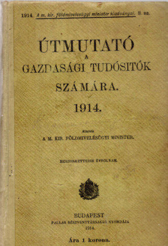 tmutat a gazdasgi tudstk szmra 1914