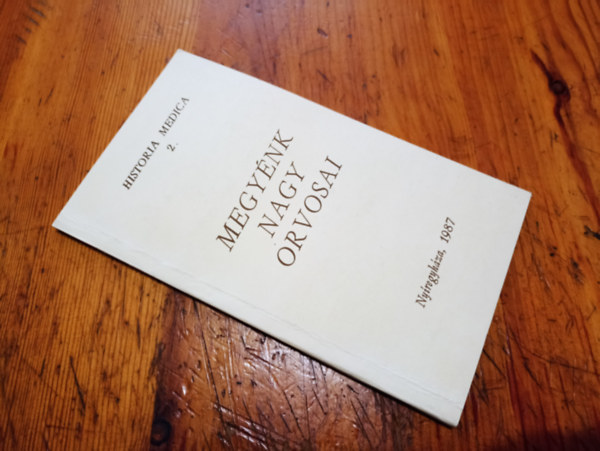 T�bb szerz� - Historia Medica 2. Megy�nk nagy orvosai