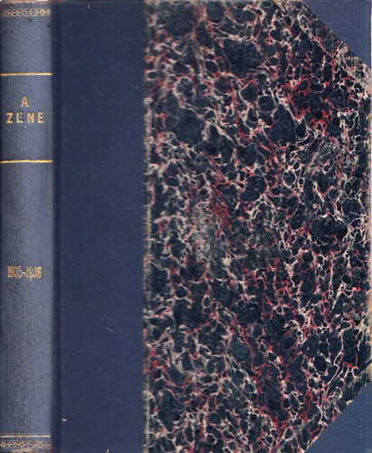 Sikls Albert  (szerk.) - A Zene: tizenhetedik vfolyam 1935-1936