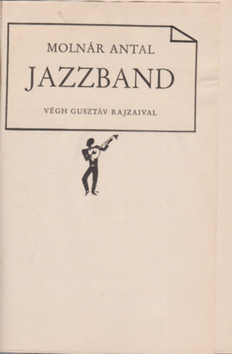 Molnár Antal - Jazzband