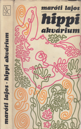 Marti Lajos - Hippi akvrium (dediklt)