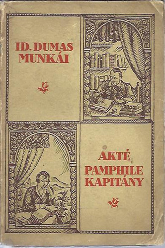 Alexandre Dumas - Akté - Pamphile kapitány