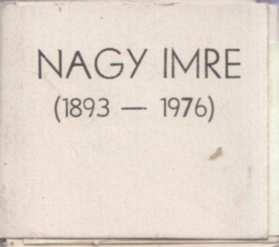Nagy Imre (1893-1976) (minif�zet)