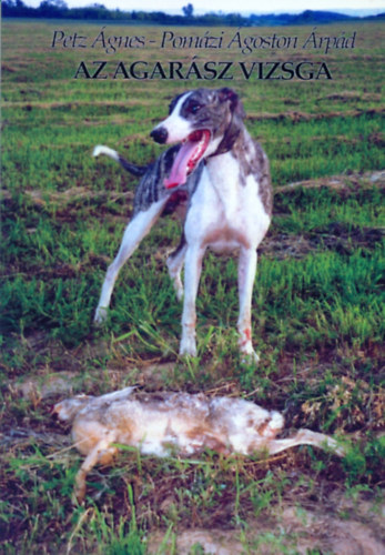 Petz gnes-Pomzi goston rpd - Az agarsz vizsga
