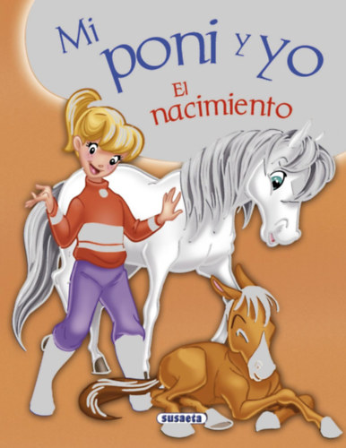 El naciciento (Mi poni y yo)