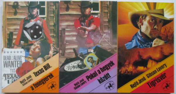 P.  Howard (Rejt� Jen�) - 3 db. kalandreg�ny - Pokol a hegyek k�z�tt + Tigrisv�r + Texas Bill, a fenegyerek