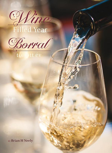 Brian H. Neely - A Wine Filled Year - Borral tlttt v