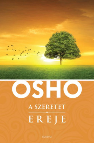 Osho - A szeretet ereje