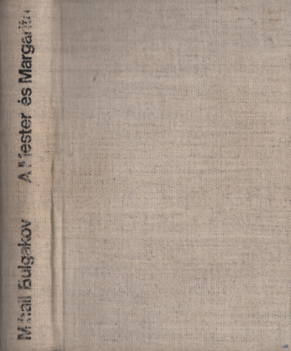 Mihail Bulgakov - A Mester �s Margarita