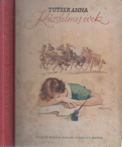 Tutsek Anna - �vike f�ljegyz�sei - K�zdelmes �vek