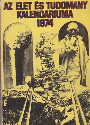 Az let s tudomny kalendriuma 1974