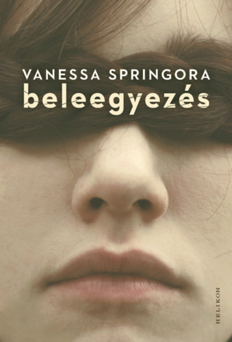 Vanessa Springora - Beleegyez�s