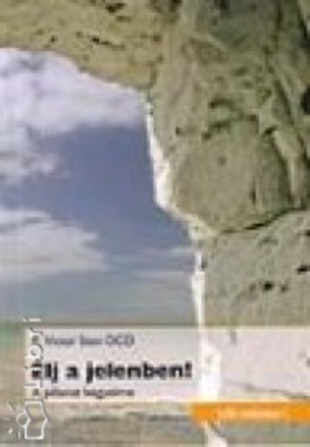 Victorp.ocd Sion - �lj a jelenben!