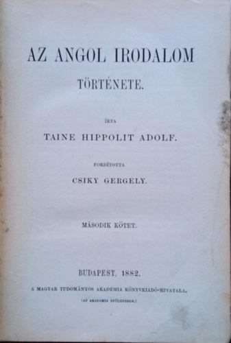 Taine Hippolit Adolf - Az angol irodalom trtnete II.