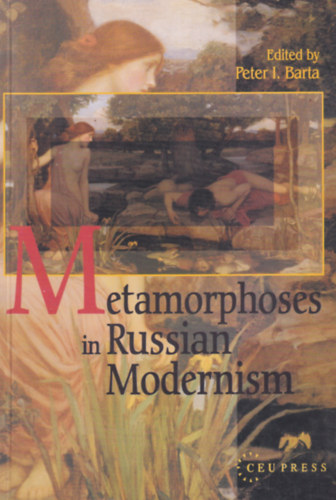 Metamorphoses in Russian Modernism