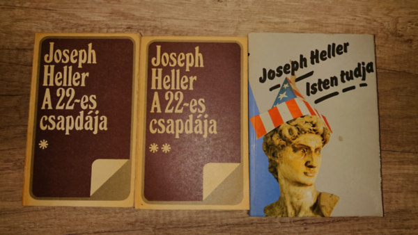 Joseph Heller - 3 k�tet, 2 fontos m� Joseph Hellert�l: A 22-es csapd�ja I-II., Istne tudja