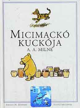 A. A. Milne - Micimack� kuck�ja