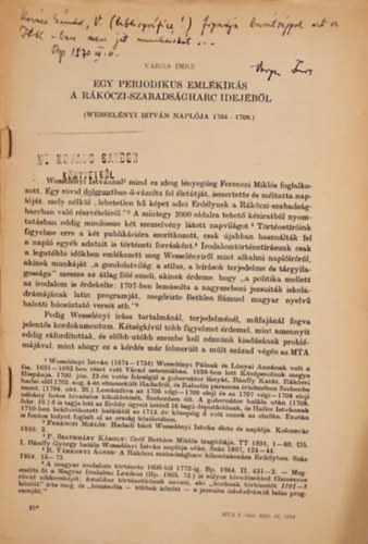 Varga Imre - Egy periodikus emlkrs a Rkczi-szabadsgharc idejbl (Wesselnyi Istvn naplja 1704-1708.)