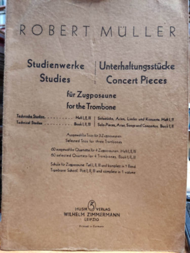 Robert MLLER - Studienwerke - Unterhaltungsstcke fr Zugposaune -  Studies - Concert Pieces for the Trombone (Z. 3591)