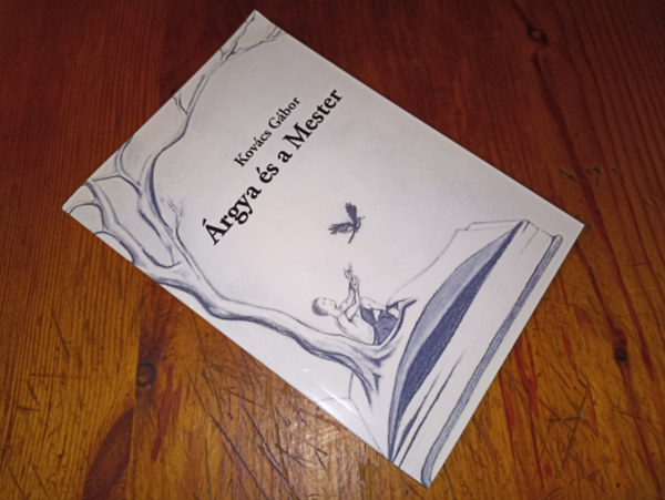 Kov�cs G�bor - �rgya �s a mester