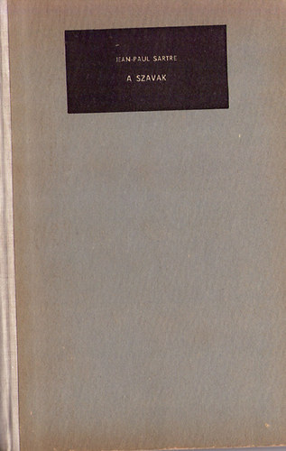 Jean-Paul Sartre - A szavak