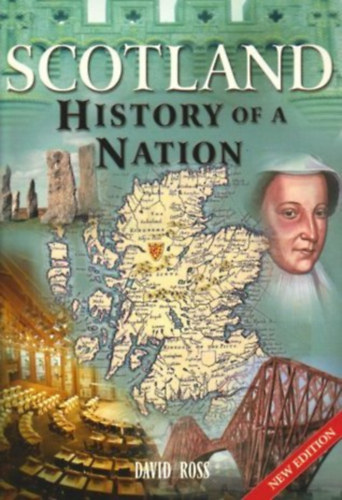 David Ross - Scotland - History of A Nation (�rorsz�g t�rt�nete)