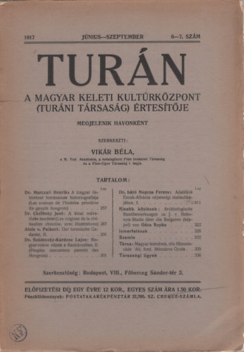 Vikr Bla  (szerk.) - Turn. A Magyar Keleti Kultrkzpont (Turni Trsasg) rtestje 1917. jnius-szeptember 6-7. szm