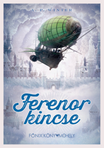 A. P. Winter - Ferenor kincse