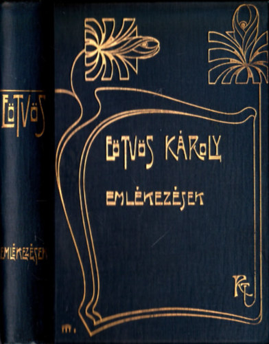 E�tv�s K�roly - Eml�kez�sek (E�tv�s K�roly munk�i VI. k�tet)