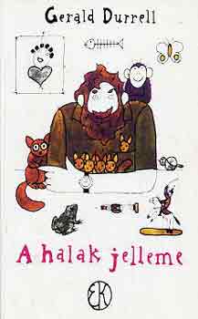 Gerald Durrell - A halak jelleme