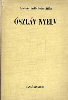 Baleczky Emil-Hol�s Attila - �szl�v nyelv