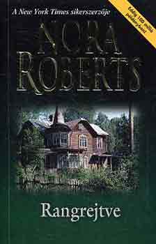 Nora Roberts - Rangrejtve