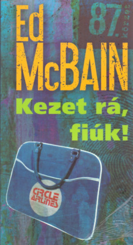 Ed McBain - Kezet r, fik!