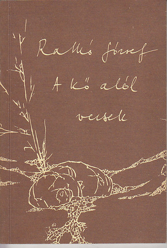 Ratk� J�zsef - A k� al�l