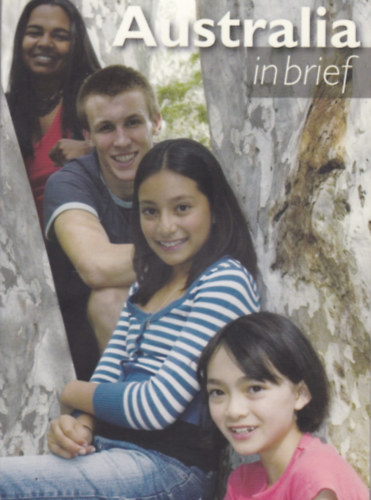 Australia in Brief (Ausztr�l �tik�nyv - angol)