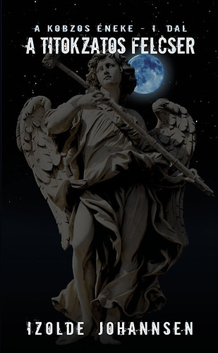 Izolde Johannsen - A kobzos �neke