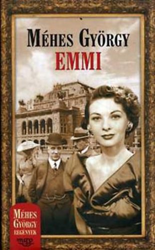 Méhes György - Emmi