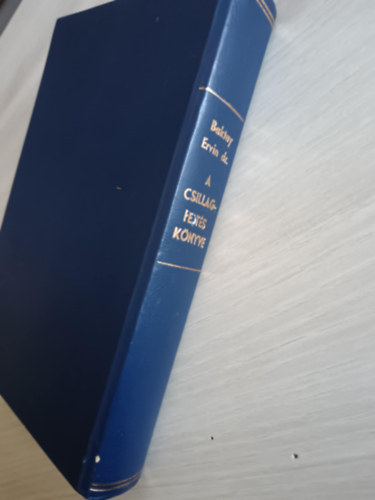 Baktay Ervin dr. - A csillagfejts knyve - Az asztrolgia elmlete s gyakorlata (Eredeti kiads - nem reprint)