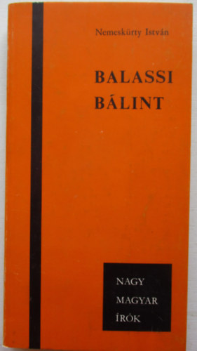 Nemeskrty Istvn - Balassi Blint