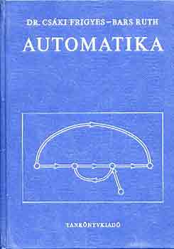 Dr. Csáki Frigyes; Bars Ruth - Automatika