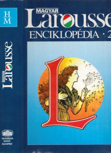 Magyar Larousse Enciklop�dia II. H-M