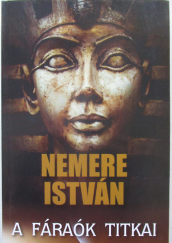 Nemere Istv�n - A f�ra�k titkai