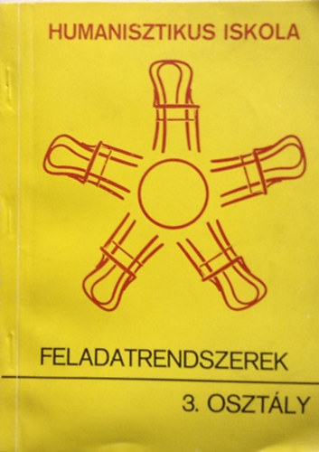 Benda-Matula szerkesztettk - Feladatrendszerek 3.osztly-humanisztikus iskola