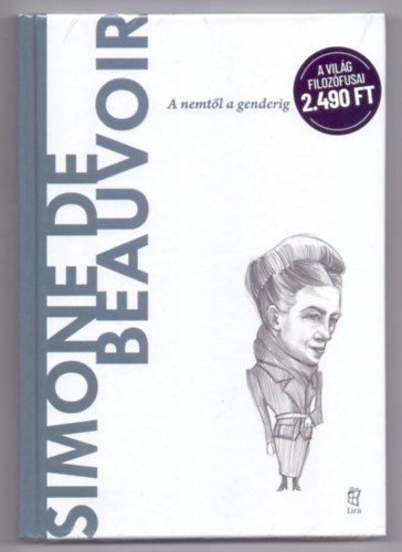 Cristina S�nchez - Simone de Beauvoir - A nemt�l a genderig (A vil�g filoz�fusai)