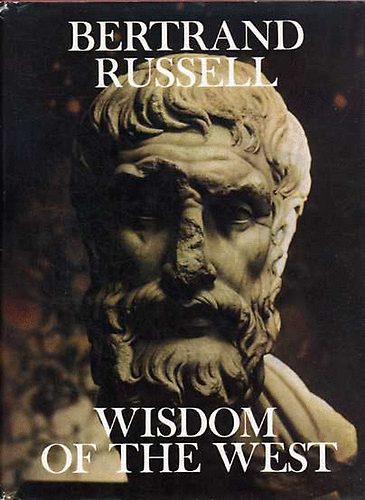 Bertrand Russell - Wisdom of the west