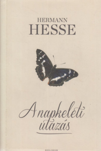 Hermann Hesse - A napkeleti utaz�s