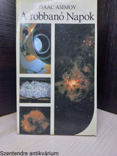Isaac Asimov - A robban� Napok (Saj�t k�ppel)
