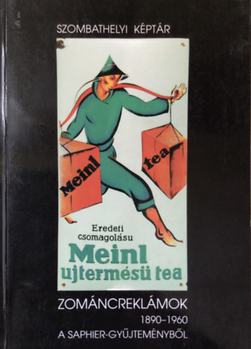 Saphier Dezső - Zománcreklámok 1890-1960 a Saphier-gyűjteményből